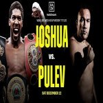 Watch Anthony Joshua vs. Kubrat Pulev 2020 12/12/2020 Full Show