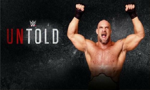 Watch WWE Untold Episode 16 GoldBerg Streak Full Show