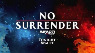 Watch iMPACT Wrestling: No Surrender 2021 2/13/21 Full Show