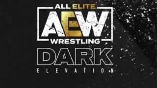 Watch AEW Dark Elevation 5/3/21