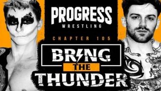 Watch Progress Wrestling Chapter 105 Bring The Thunder 2/27/21 Full Show