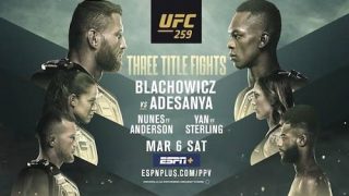 Watch UFC 259: Blachowicz vs. Adesanya 3/6/21 Full Show