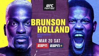 Watch UFC Fight Night Vegas 22: Brunson vs. Holland 3/20/21 Full Show Live