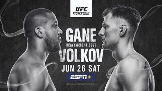 Watch UFC Fight Night Vegas 30: Gane vs. Volkov 6/26/21