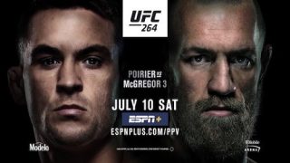 Watch UFC 264: Poirier vs. McGregor 3 7/10/21