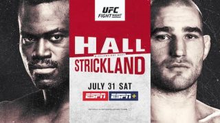 Watch UFC Fight Night Vegas 33: Hall vs. Strickland 7/31/21