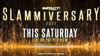 Watch iMPACT Wrestling Slammiversary 2021 7/17/20 Live Online
