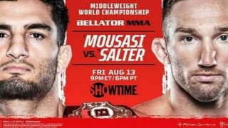 Watch Bellator 264: Mousasi vs. Salter 8/13/21