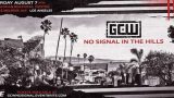 Watch GCW No Signal in the Hills 8/7/21