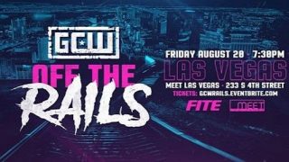 Watch GCW: Off The Rails 8/20/21