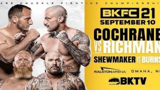 BKFC 21: Dakota Cochrane vs. Mike Richman 9/10/21