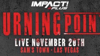 Impact Wrestling Turning Point PPV 11/20/21