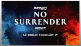 iMPACT Wrestling: No Surrender 2022 2/19/22