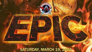 AAW Pro Wrestling Epic 3/19/22-19th March 2022