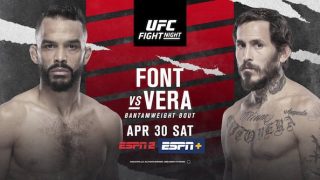 UFC Fight Night Vegas 53: Font vs. Vera 4/30/22