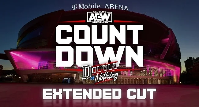 AEW Countdown To Double Or Nothing 2022 Extended