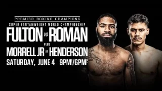Boxing: Fulton Vs. Roman 6/4/22 – 4th June 2022