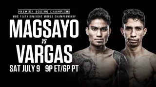 Magsayo Vs Vargas Showtime Boxing 7/9/22 – 9th July 2022