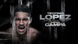 Boxing Lopez vs. Campa 8/13/22 – 13th August 2022
