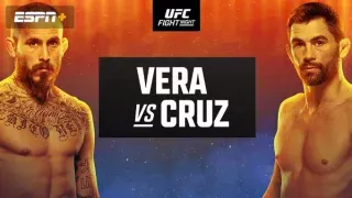 UFC Fight Night: Vera vs. Cruz 8/13/22 – 13th August 2022