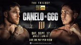 Canelo Vs GGG III The Trilogy 9/17/22 – 17th September 2022