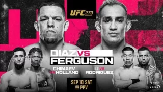 UFC 279: Diaz vs. Ferguson 9/10/22 – 10th September 2022