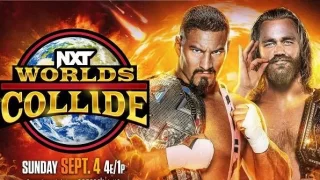 WWE NXT Worlds Collide 9/4/22 – 4th September 2022