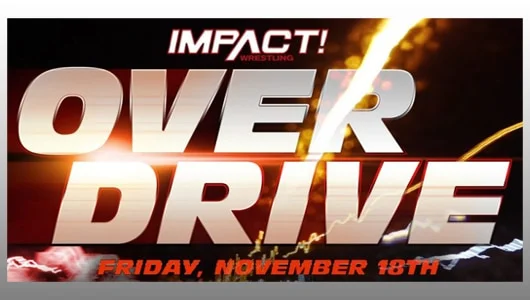 Impact Wrestling: Over Drive 2022 