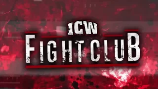 ICW Fight Club 12/3/22 – 3rd December 2022