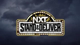 NxT Stand And Deliver 4/1/23 – 1st April 2023