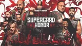 ROH SuperCard of Honor 2023 3/31/23 – 31st March 2023
