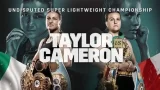 Dazn Boxing Cameron vs Taylor 5/20/23 – 20th May 2023