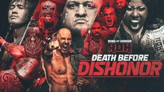 ROH Death Before Dishonor 2023 7/21/23 – 21st July 2023