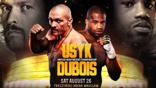 Usyk vs. Dubois 8/26/23 – 26th August 2023
