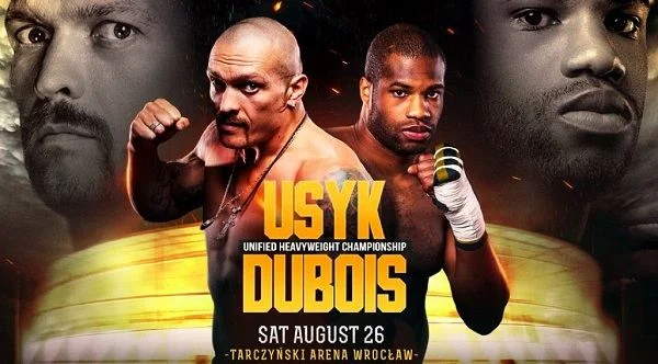 Usyk vs. Dubois 8/26/23