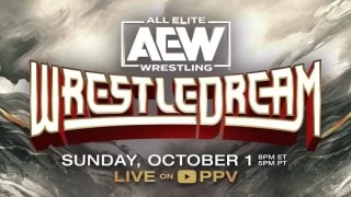 AEW WrestleDream 2023 PPV 10/1/23 – 1st October 2023