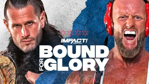 Impact Wrestling Bound For Glory 2023 PPV 10/21/23