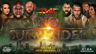 TNA Wrestling No Surrender 2/23/24 – 23rd February 2024