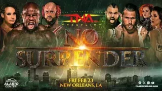 TNA Wrestling No Surrender 2/23/24 – 23rd February 2024