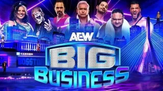 AEW Big Business Dynamite Special 3/13/24 – 13th March 2024
