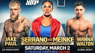 Serrano vs. Meinke + Jake Paul Fight Night 3/2/24 – 2nd March 2024