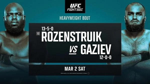 UFC Fight Night Rozenstruik vs. Gaziev 3/2/24