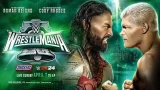 WWE WrestleMania XL 2024 Day 2 Sunday PPV 4/7/24 – 7th April 2024