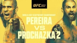 UFC 303: Pereira vs. Prochazka 2 PPV Pay Per View 6/29/24 – 29th June 2024