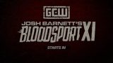 Bloodsport XI 7/28/24 – 28th July 2024