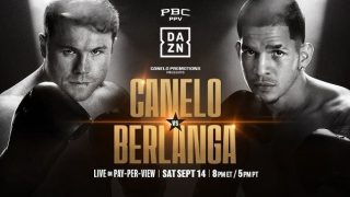 Canelo vs Berlanga 9/14/24 – 14th September 2024 Thumbnail