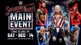 WWE Saturday Nights Main Event 2024 PPV 12/14/24 – 14th December 2024