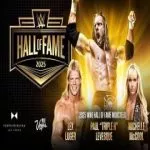 WWE Hall OF Fame 2025 4/19/25 – 19th April 2025