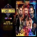 WWE WrestleMania 41 2025 Night 1 PPV 4/19/25 – 19th April 2025