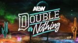 AEW Double Or Nothing 2025 PPV 5/25/25 – 25th May 2025